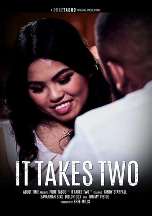 Watch It Takes Two 2022 By Pure Taboo Porn Movie Online Free SpeedPorn